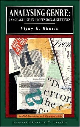 Analysing genre : language use in professional settings