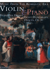 Eight Hungarian Dances, op. 30 : for violin and piano (odkaz v elektronickém katalogu)
