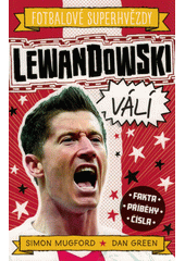 Lewandowski válí  (odkaz v elektronickém katalogu)
