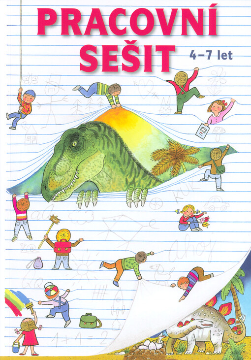 Pracovní sešit : 4-7 let