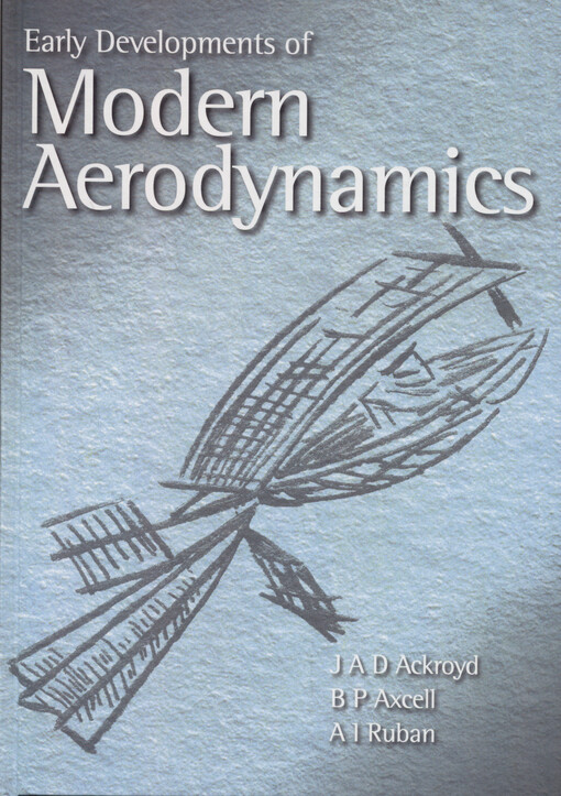 Early developments of modern aerodynamics