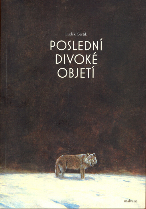 Poslední divoké objetí