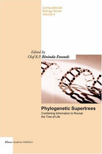 Phylogenetic supertrees: Combining information to reveal the Tree of Life (Computational Biology)
