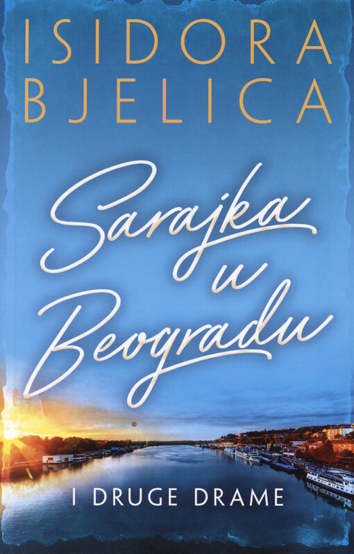 Sarajka u Beogradu i druge drame