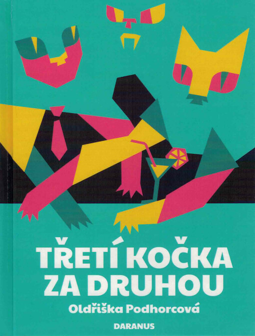 Třetí kočka za druhou