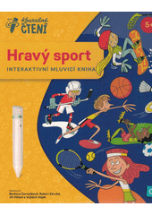 Hravý sport : interaktivní mluvící kniha  (odkaz v elektronickém katalogu)