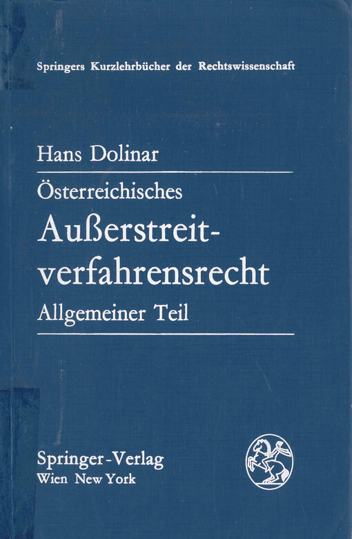 Österreichisches Außerstreitverfahrensrecht : allgemeiner Teil