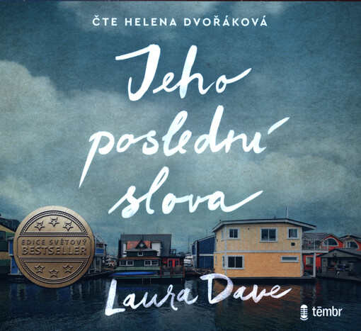 Jeho poslední slova