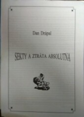 Sekty a ztráta absolutna