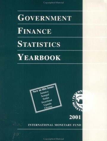 Government Finance Statistics Yearbook: 2001
