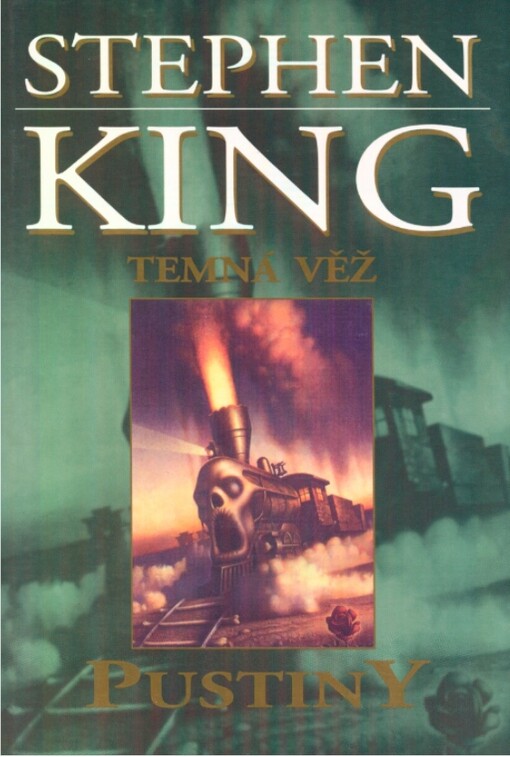 Temná věž.III,Pustiny, Vyd. 1.