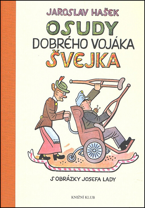 Osudy dobrého vojáka Švejka za světové války.Díl I-IV, Vyd. 41., V EMG 1.
