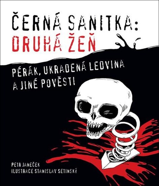 Černá sanitka: Druhá žeň - Petr Janeček 