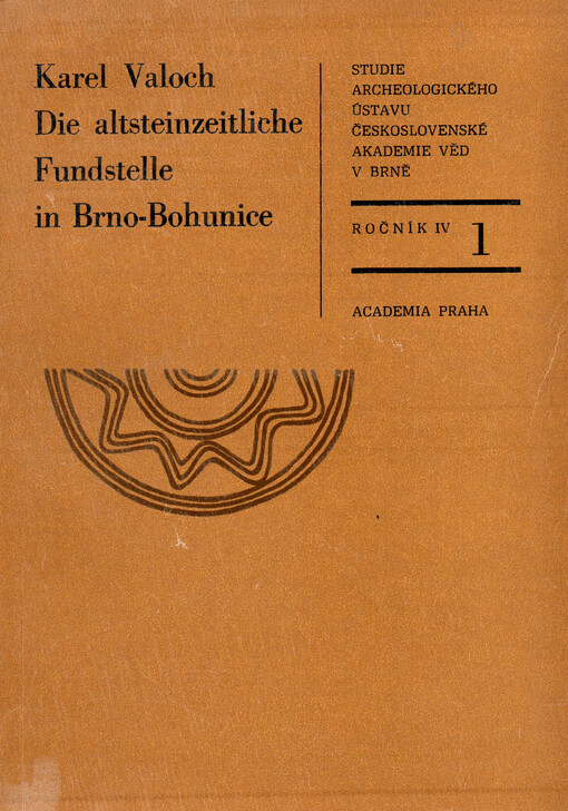 Die altsteinzeitliche Fundstelle in Brno-Bohunice