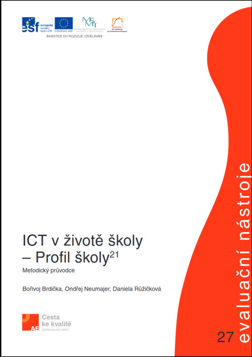 ICT v životě školy - profil školy 21 :metodický průvodce