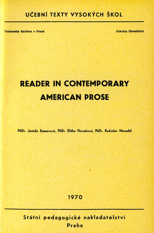 Reader in contemporary American prose : určeno pro posl. fak. filosof., katedry anglistiky