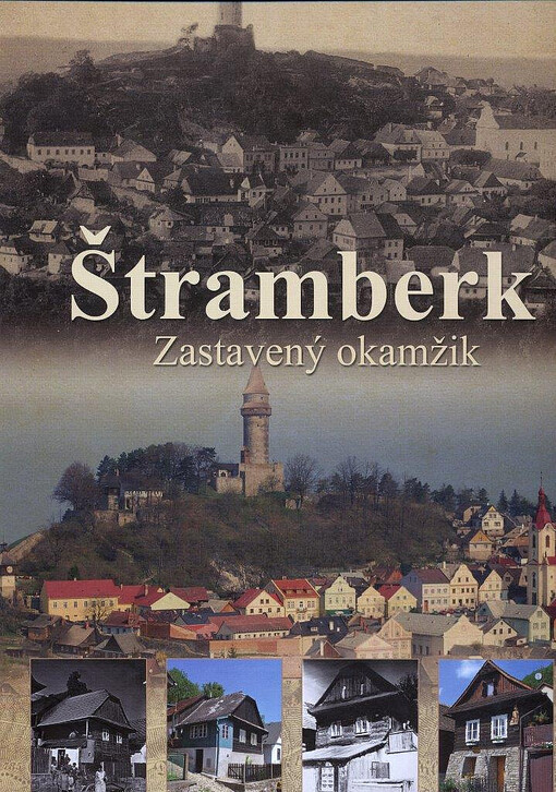 Štramberk :zastavený okamžik