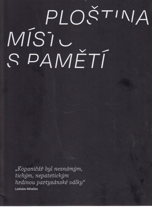 Ploština - místo s pamětí