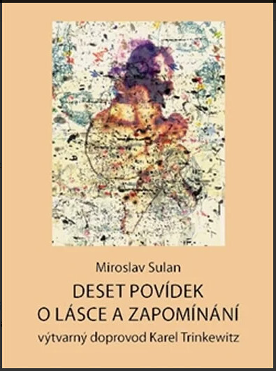 Deset povídek o lásce a zapomínání