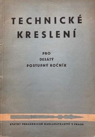 Technické kreslení pro desátý postupný ročník