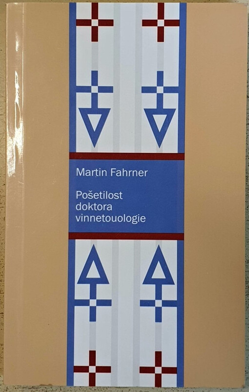 Pošetilost doktora vinnetouologie