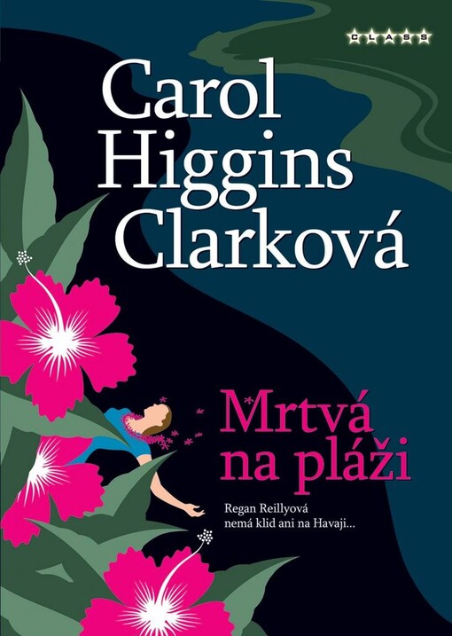 Mrtvá na pláži :detektivní příběh Regan Reillyové