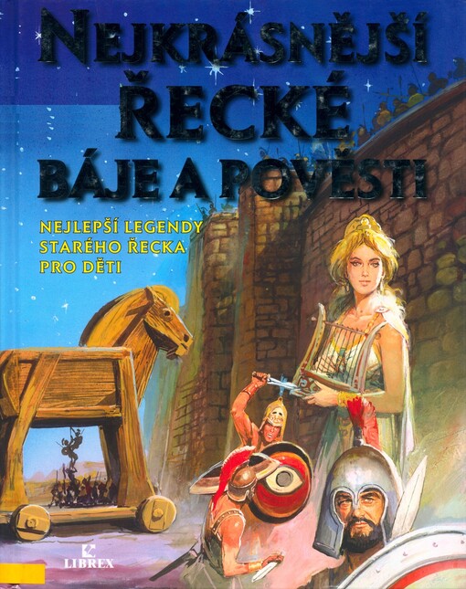 Nejkrásnější řecké báje a pověsti