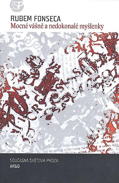 Mocné vášně a nedokonalé myšlenky :(román)