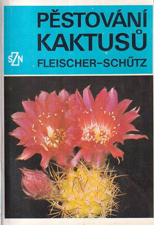 Pěstování kaktusů