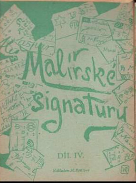 Malířské signatury. Díl 4