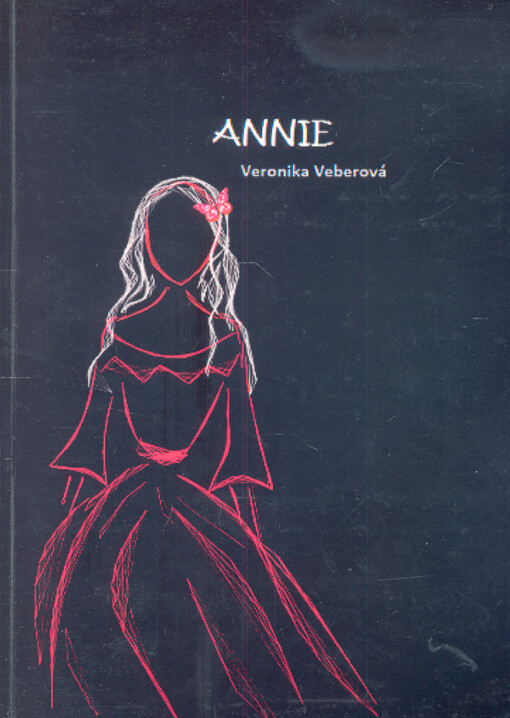 Annie : dívka, které nebyl osud nakloněn
