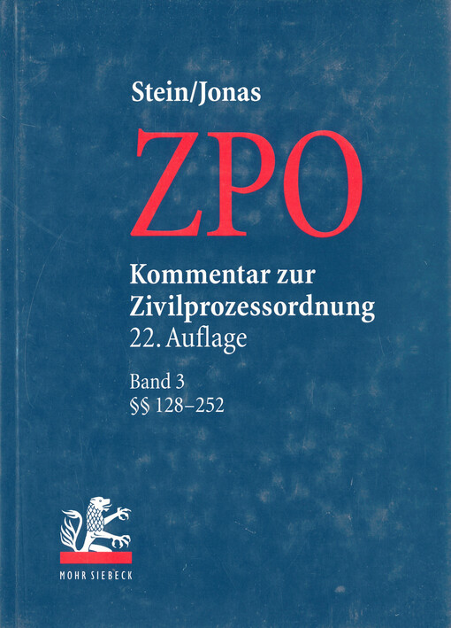 Kommentar zur Zivilprozessordnung. Band 3, §§ 128-252