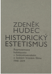 Historický estetismus  (odkaz v elektronickém katalogu)