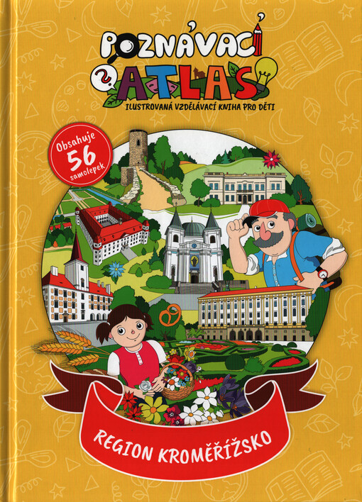 Poznávací atlas : ilustrovaná kniha. Region Kroměřížsko