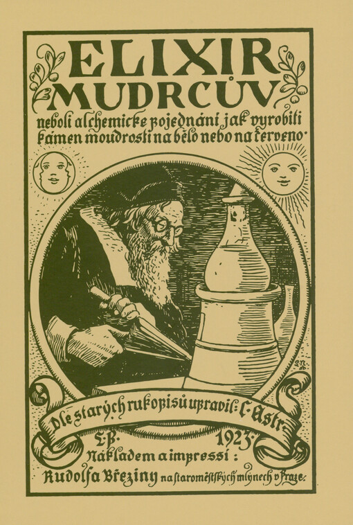 Poklad všech pokladů, Elixír mudrcův, (Elexir philosophorum), neboli, Alchemické pojednání, jak vyrobiti kámen moudrosti na bělo nebo na červeno, podle návodu české královny, manželky císaře Karla IV.