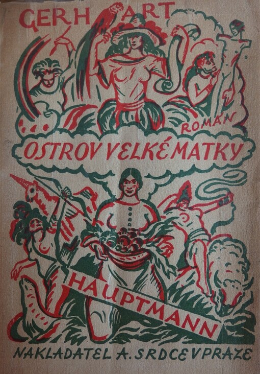 Ostrov Velké matky, čili, Zázrak na Ile des Dames :příběhy z utopického archipelu