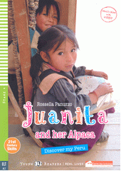 Juanita and her alpaca : discover my Peru  (odkaz v elektronickém katalogu)