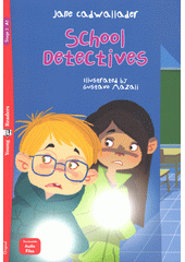 School detectives  (odkaz v elektronickém katalogu)