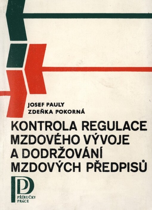 Kontrola regulace mzdového vývoje a dodržování mzdových předpisů