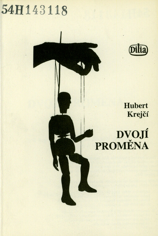 Dvojí proměna : Dvě hry pro loutky či pro divadlo masek a jeden kjógen k tomu
