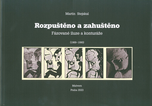 Rozpuštěno a zahuštěno : fázované iluze a konturáže : (1969-1990)