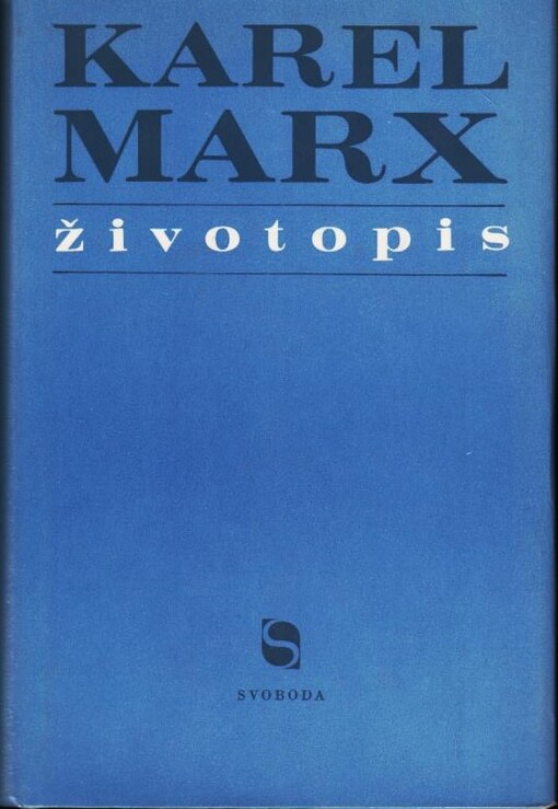 Karel Marx :životopis