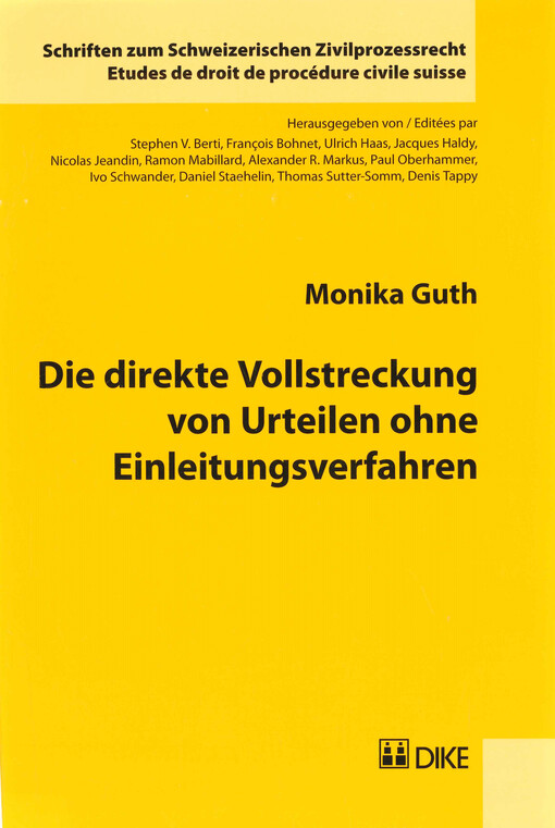 Die direkte Vollstreckung von Urteilen ohne Einleitungsverfahren