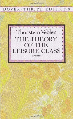 The theory of the leisure class