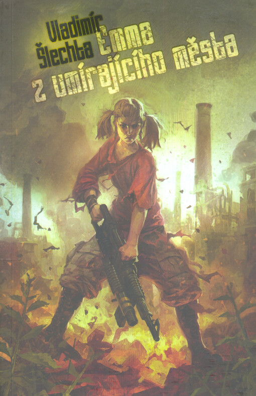 Emma z umírajícího města
