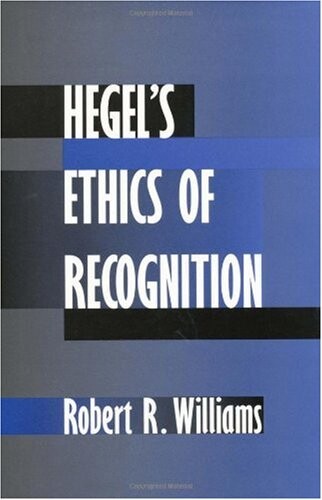 Hegel's Ethics of Recognition