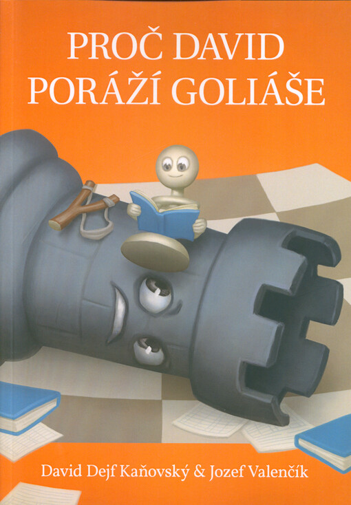 Proč David poráží Goliáše