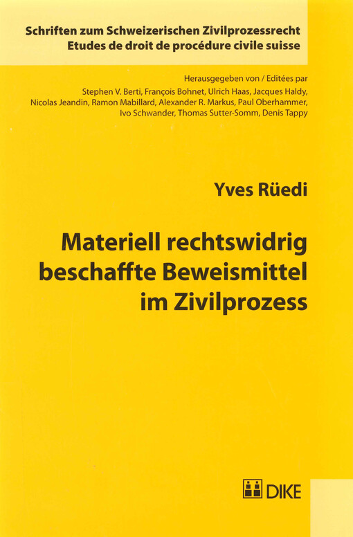 Materiell rechtswidrig beschaffte Beweismittel im Zivilprozess