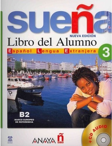 Sueña.3 nivel avanzado,Libro del alumno