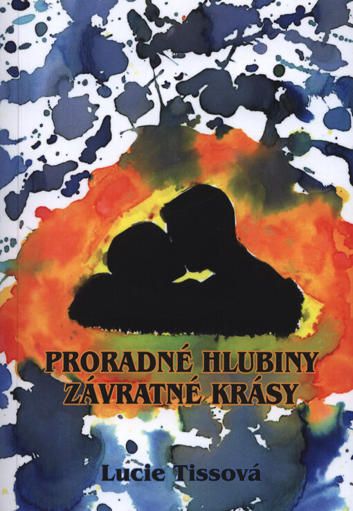 Proradné hlubiny závratné krásy